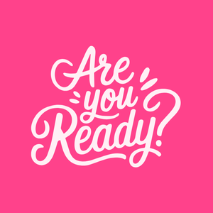 Are you Ready?